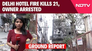 Delhi Fire Tragedy | Delhi Hotel Fire Kills 21 in Malviya Nagar, Owner Arrested | NDTV Ground Report