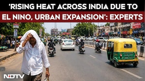 El Nino 2026 | Experts Say El Nino And Rapid Urban Expansion Amplifying Heat Across India