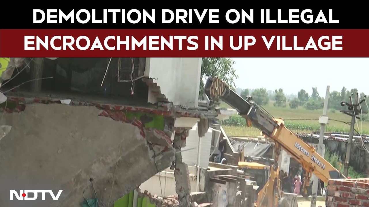 UP News | Authorities Conduct Demolition Drive On Illegal Encroachments In UP's Kaserua Village