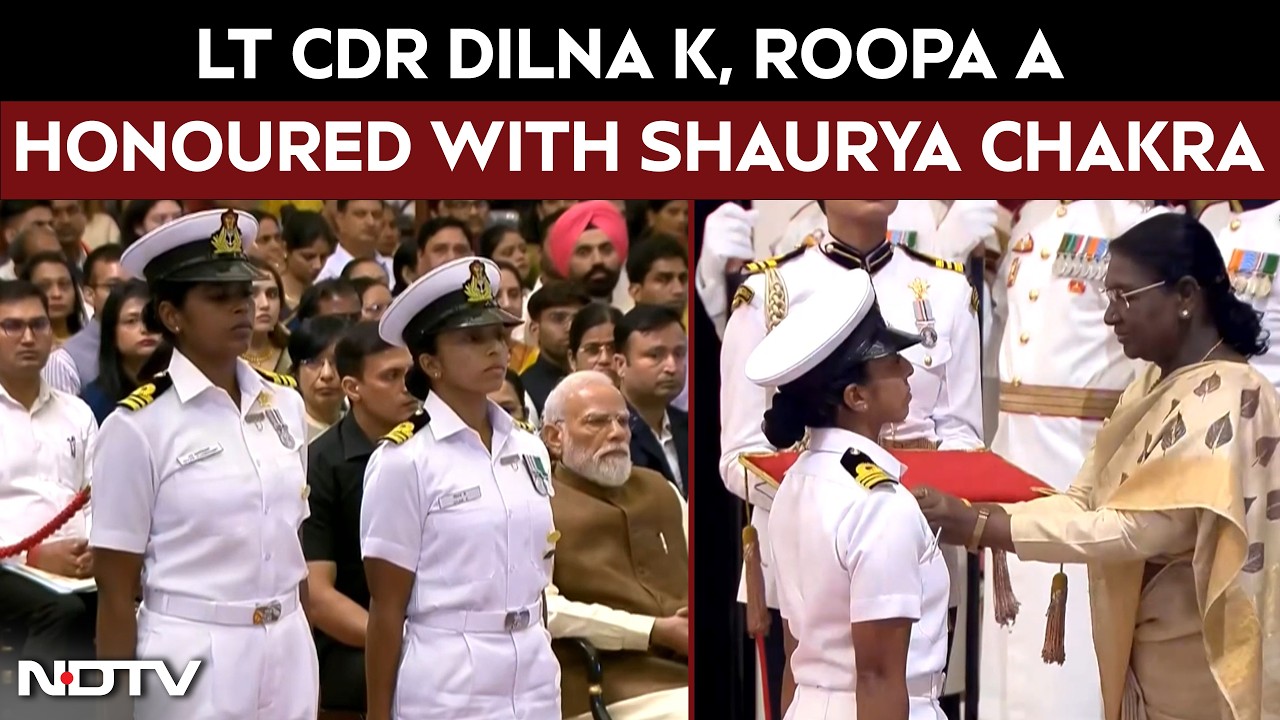 Gallantry Awards 2026 News |  President Murmu Confers Shaurya Chakra On Lt CDR Dilna K and Roopa A