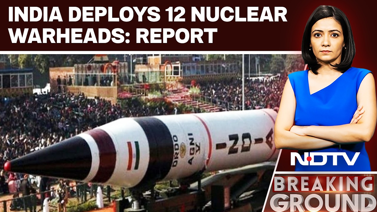 In A First, India Deploys 12 Nuclear Warheads In Big Policy Shift: Report