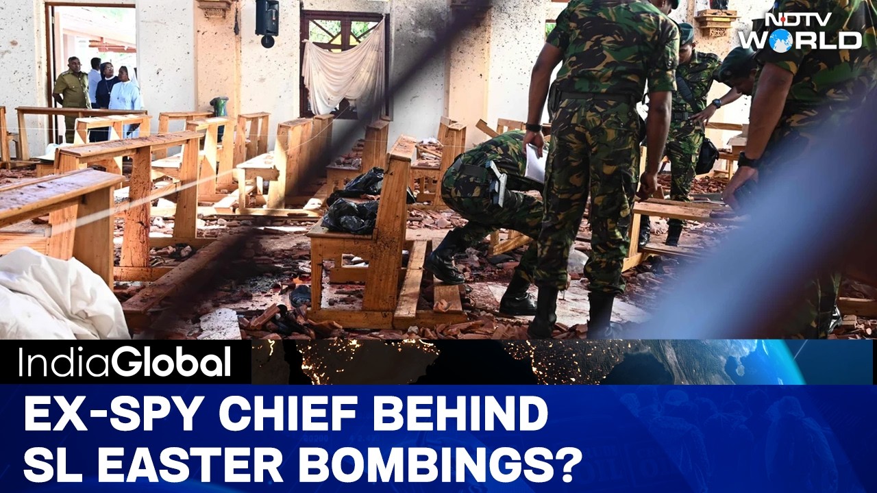 2019 Sri Lanka Easter Bombings: Ex Intel Chief Named As Prime Accused