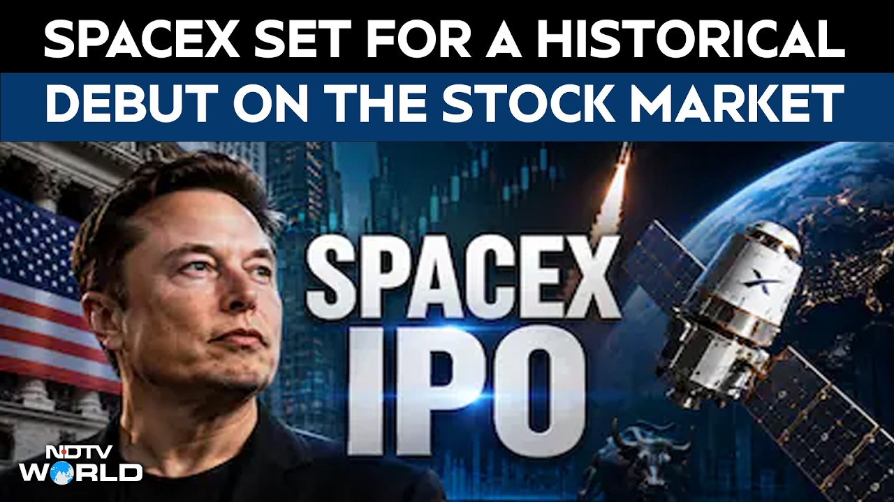 Elon Musk News | SpaceX Set For A Highly Anticipated Market Debut