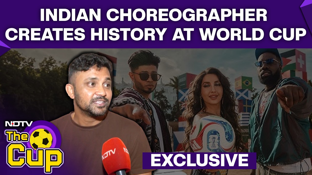 FIFA World Cup 2026 | Rajit Dev Creates History, First Indian to Choreograph Official Anthem