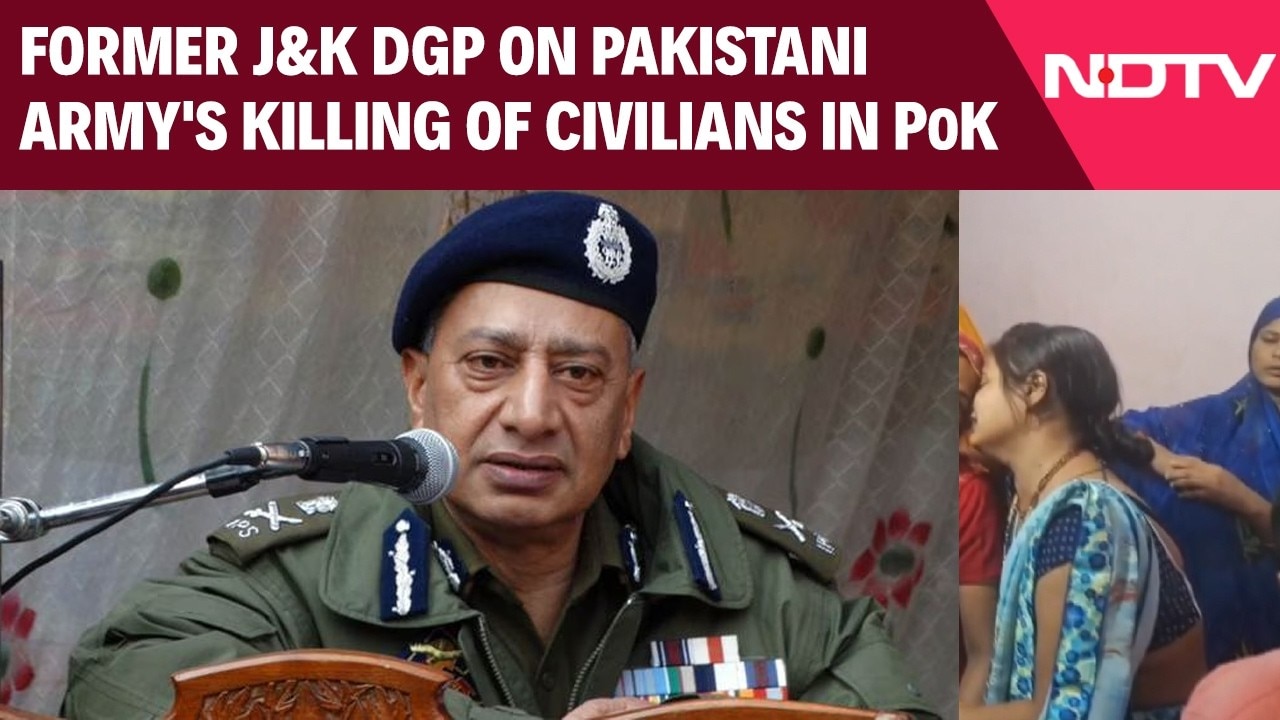 Video: PoK Violence | Former J&K DGP on Pakistani Army's Killing of Civilians in PoK