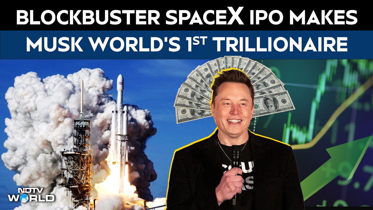 Elon Musk First Trillionaire | SpaceX IPO: SpaceX IPO Makes Elon Musk World's First trillionaire