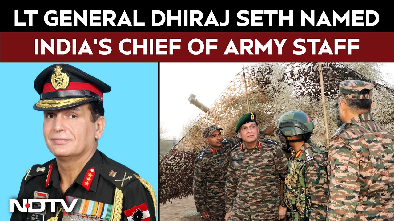 Indian Army News | Lt General Dhiraj Seth Named Army Chief, To Succeed General Upendra Dwivedi