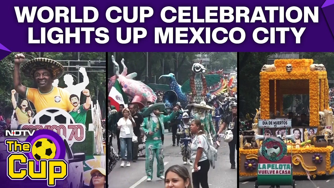 Mexico City Celebrates World Cup Legacy With Spectacular Football Parade