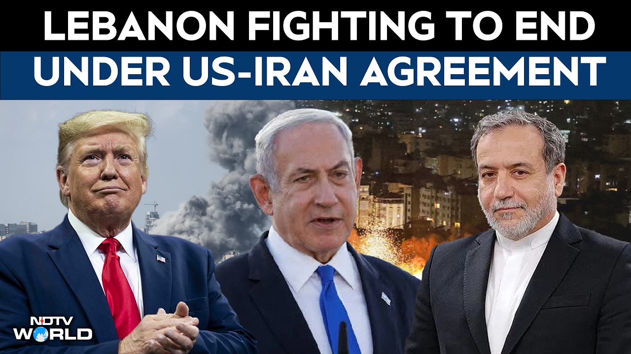 Iran Peace Deal News | Lebanon Included In Landmark US-Iran Peace Deal