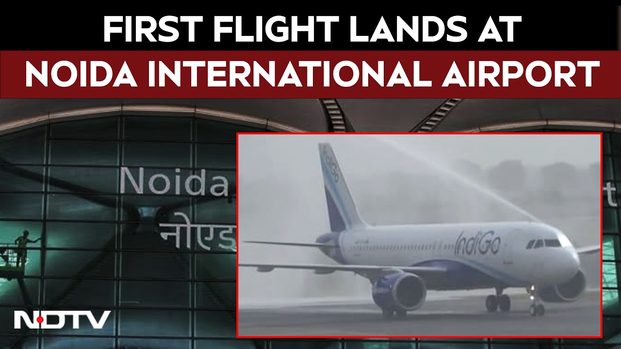 Noida Airport News | First Flight Lands As Noida International Airport Begins Commercial Operations