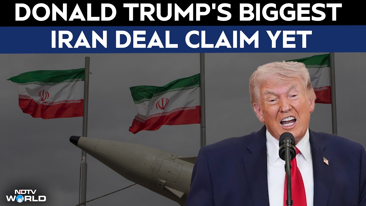 Donald Trump Claims Iran Agrees To Never Build Nuclear Weapons | US Iran Deal