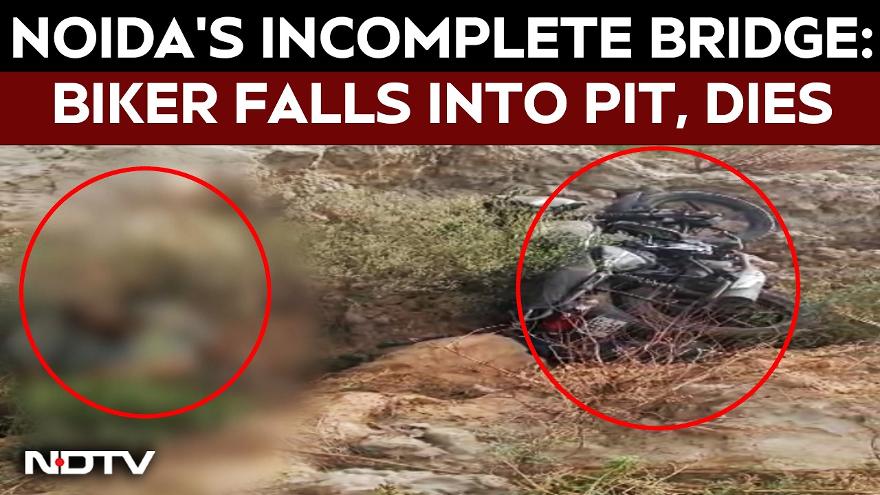 Noida's Incomplete Bridge Tragedy: Biker Falls Into Pit, Dies On Spot