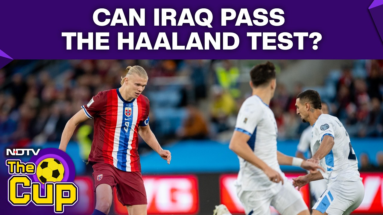 FIFA World Cup 2026 | Dont Be Scared: Iraq Coach Urges Players to Embrace Haaland Test