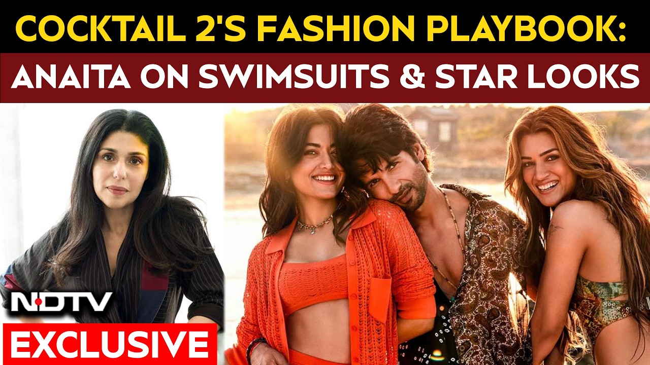 Cocktail 2 Stylist Anaita Shroff Adajania: Fun, Frothy And A Whole Lot of Fashion