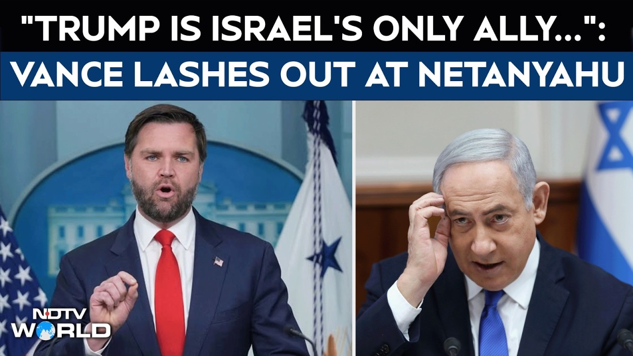 US Israel Relations | JD Vance Slams Israeli Officials Who Criticised Iran Deal
