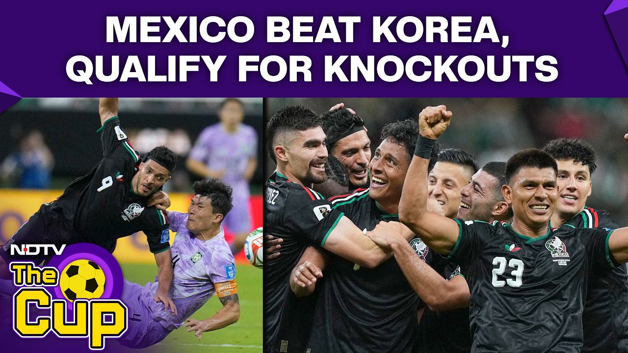 FIFA World Cup 2026 | Mexico Vs South Korea Highlights: Mexico Beat Korea, Quality For Knockouts