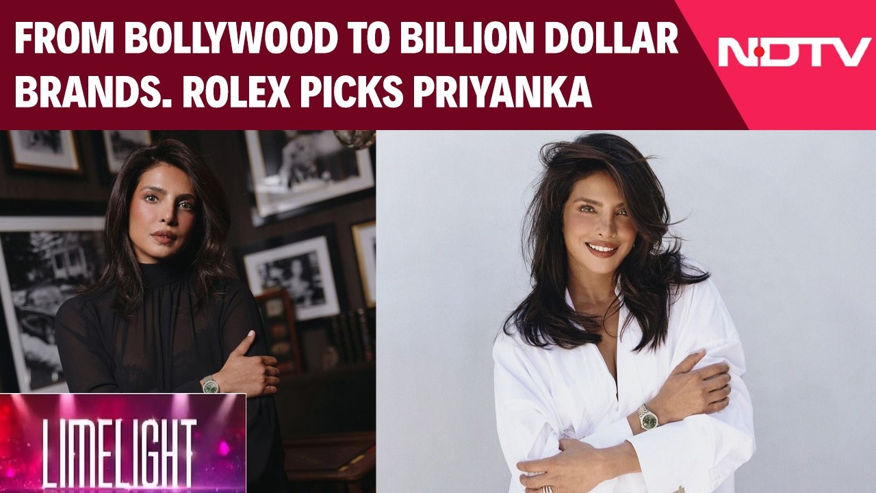 Rolex Picks Priyanka Chopra. Indian Stars Are Becoming Luxury's Biggest Global Assets