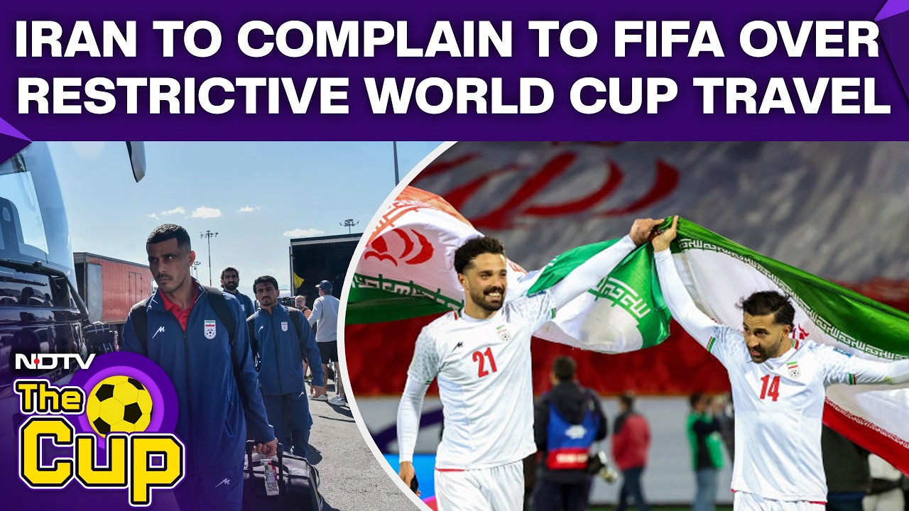 FIFA World Cup 2026 | Iran Alleges Unfair World Cup Travel Rules Hamper Team Preparation
