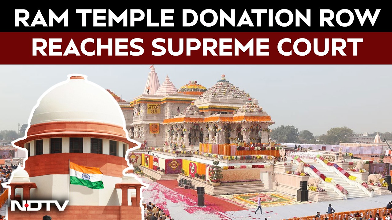 Ram Temple Donation Scam | Ram Temple Donation Row Reaches Supreme Court