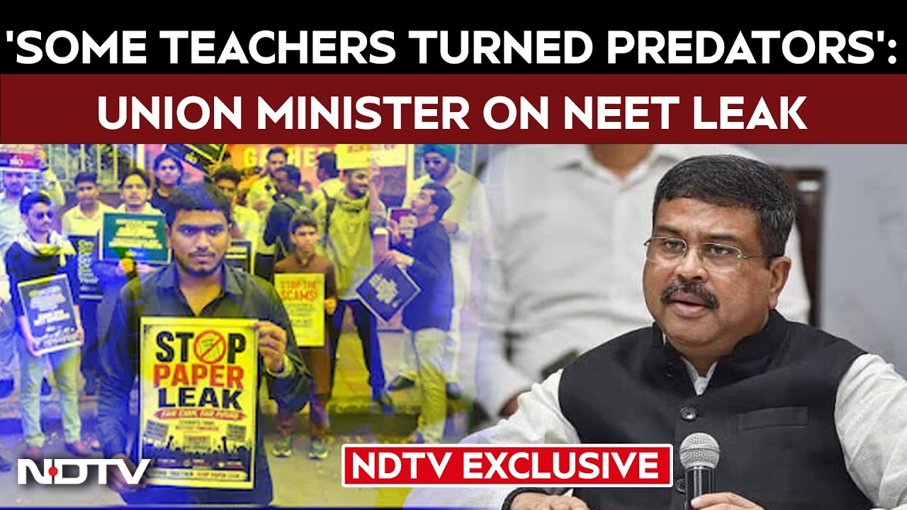 NEET Re Exam News | 'Some Teachers Turned Predators,' Dharmendra Pradhan Tells NDTV