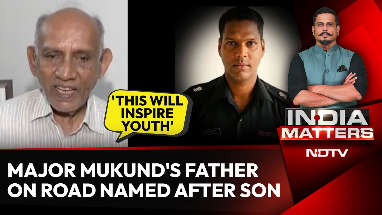 Major Mukund's Father Thanks CM Vijay As Chennai Names 16-Km Road After Hero