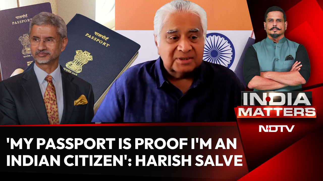 Passport Citizenship | 'My Passport Is Proof I'm An Indian Citizen': Harish Salve To NDTV