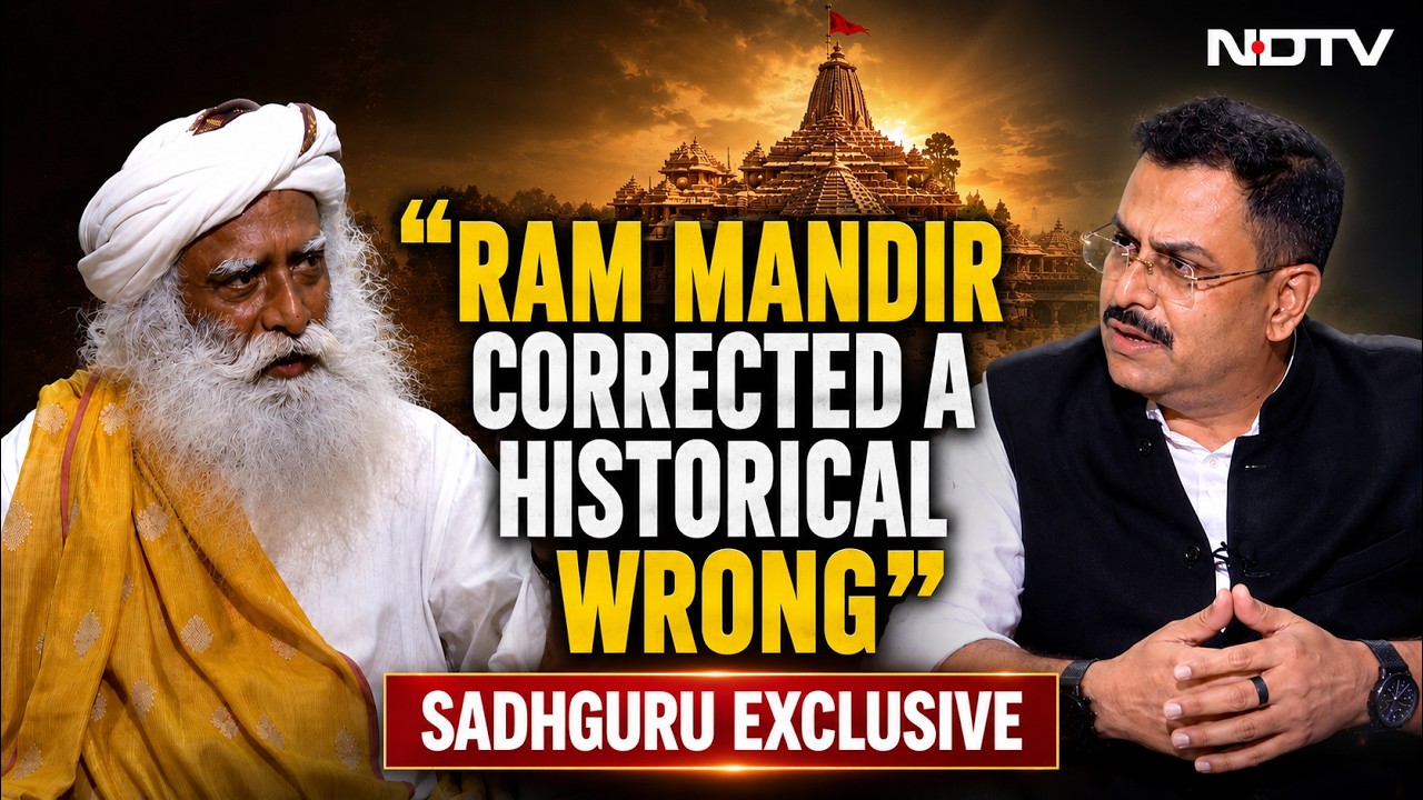 Sadhguru Calls Ram Temple Civilisational Milestone, Says Education Reform India's Biggest Challenge