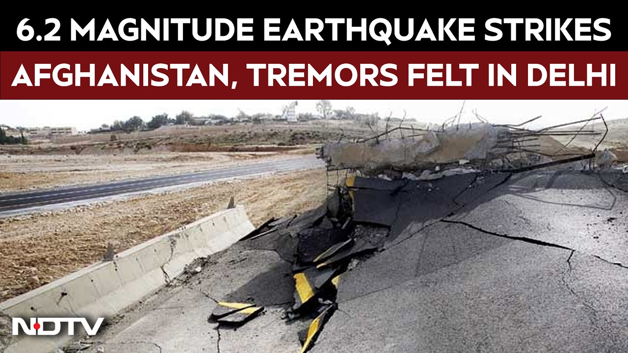 Delhi Earthquake | 6.2 Magnitude Earthquake Strikes Afghanistan, Tremors Felt In Delhi