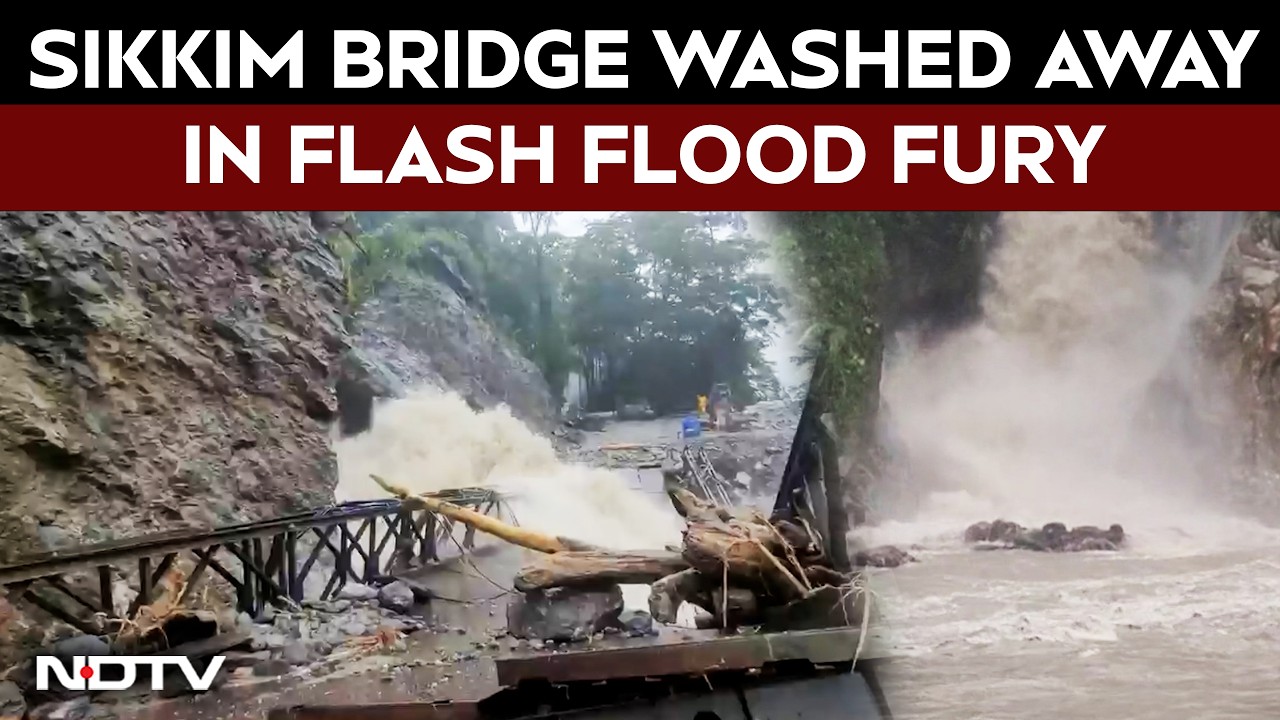 Flash Floods Wreak Havoc In Sikkim, Bailey Bridge Washed Away