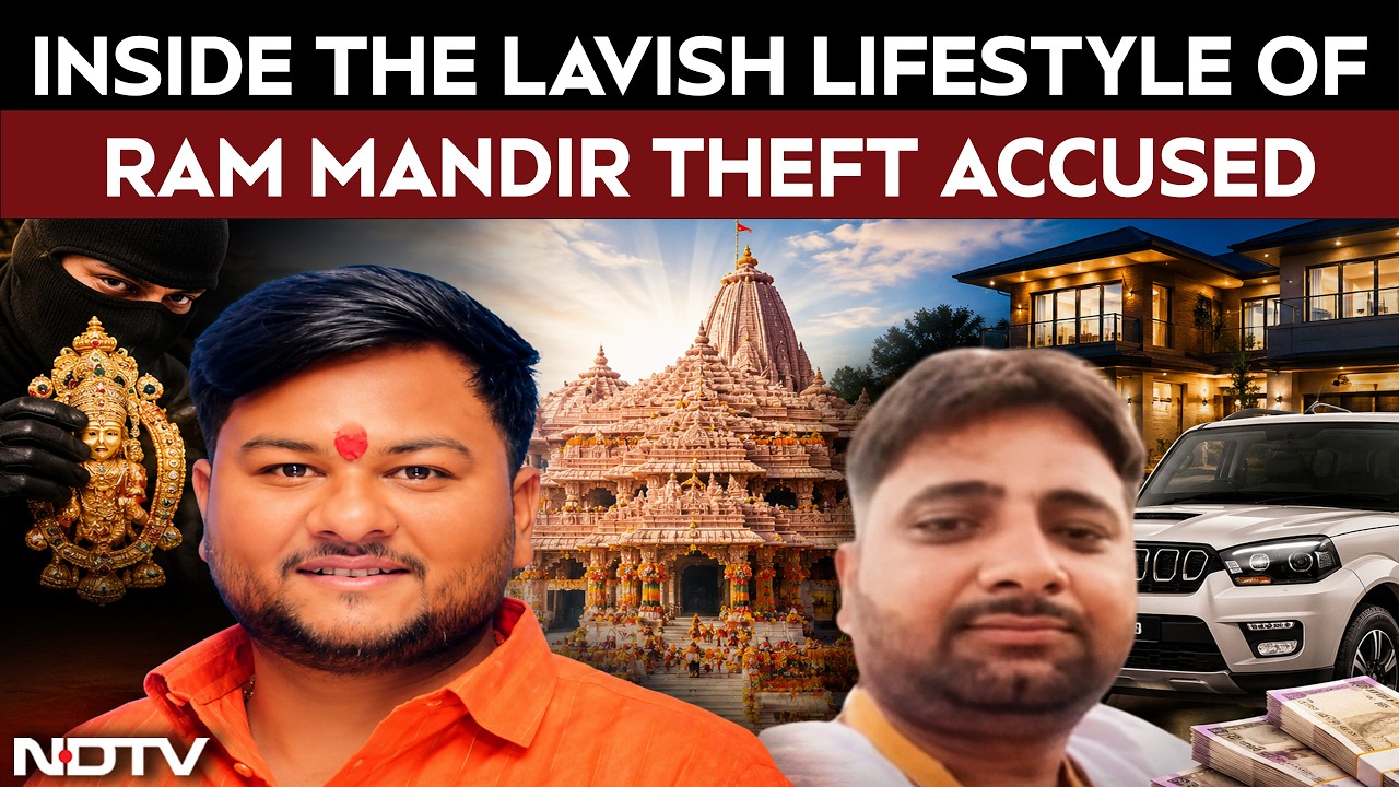 Video: Ram Mandir Donation Row: Inside the Alleged Lavish Lifestyle Of Prime Accused | NDTV Ground Report