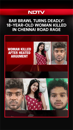 Chennai News | Bar Brawl Turns Deadly: 18-Year-Old Woman Killed in Chennai Road Rage