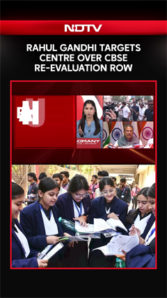 Rahul Gandhi Targets Centre Over CBSE Re-Evaluation Row