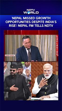 'Nepal Missed Growth Opportunities Despite India's Rise': Nepal FM Tells NDTV