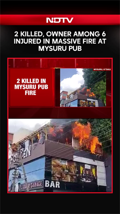 Mysuru Pub Fire News | 2 killed, Owner Among 6 Injured In Massive Fire At Mysuru Pub