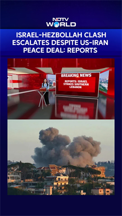 Israel Strikes Lebanon News | Israel-Hezbollah Clash Escalates Despite US-Iran Peace Deal: Reports