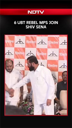 6 Rebel Uddhav Sena MPs Join Eknath Shinde Camp