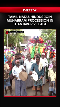 Tamil Nadu Village Upholds 300-Year Muharram Tradition Of Communal Harmony