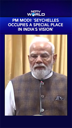 PM Modi In Seychelles: 'Seychelles Occupies A Special Place In India's Vision'