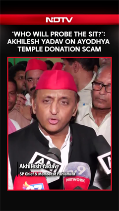 UP News | "Who Will Probe the SIT?": Akhilesh Yadav Questions Ram Temple Donation Scam Investigation