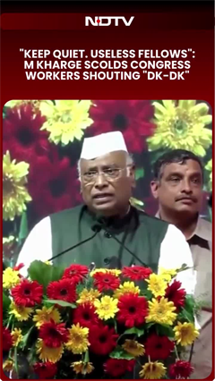 "Keep Quiet. Useless Fellows": M Kharge Scolds Congress Workers Shouting "DK-DK"