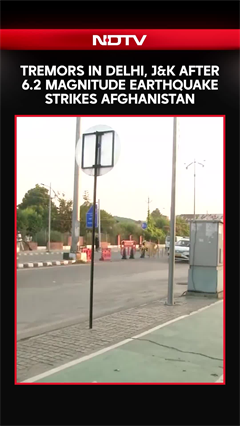 Tremors In Delhi, J&K After Earthquake Strikes Afghanistan