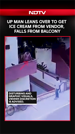 UP Man Leans Over To Get Ice Cream From Vendor, Falls From Balcony
