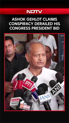 Ashok Gehlot Claims Conspiracy Stopped Him From Becoming Congress President