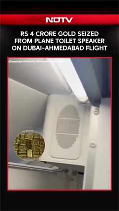 Rs 4.26 Crore Gold Found Hidden In Plane Toilet Speaker On Dubai-Ahmedabad Flight