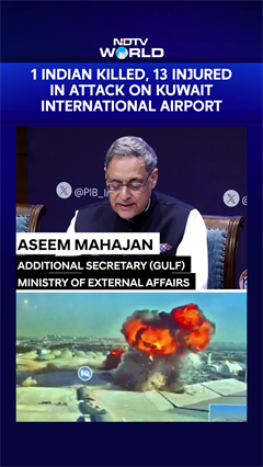 Kuwait News | 1 Indian Killed, 13 Injured In Attack On Kuwait International Airport