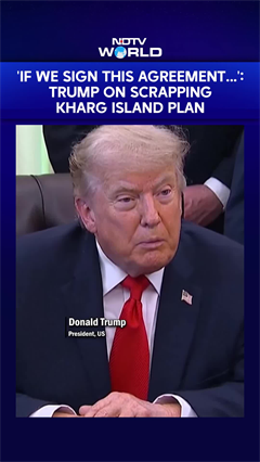 US Iran War | 'If We Sign This Agreement...': US President Trump On Scrapping Kharg Island Plan