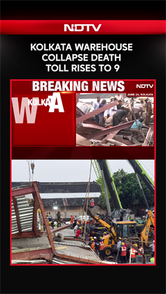 Kolkata News | Kolkata Warehouse Collapse Death Toll Rises To 9