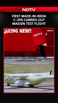 First Made-In-India C-295 Carries Out Maiden Test Flight