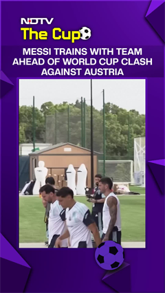 Messi Trains With Team Ahead Of World Cup Clash Against Austria