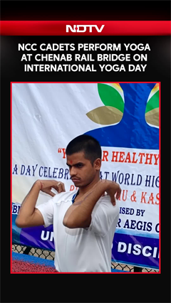NCC Cadets Perform Yoga At Chenab Rail Bridge On International Yoga Day